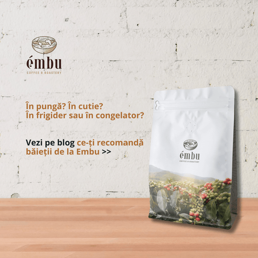 Pungă de cafea Embu lângă întrebările „În pungă? În cutie? În frigider sau în congelator?” despre cum se depozitează cafeaua.